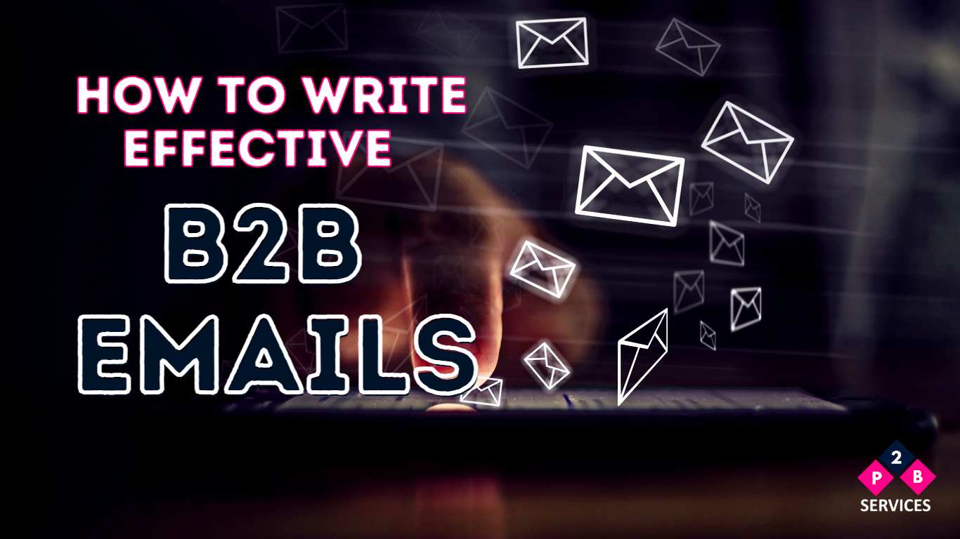 How to Write Effective B2B Emails